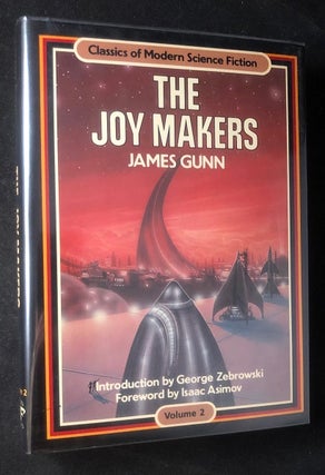 Item #2971 The Joy Makers. James GUNN, Isaac ASIMOV, George ZEBROWSKI