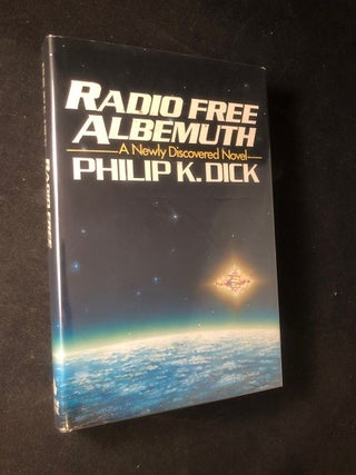 Item #2985 Radio Free Albemuth. Philip K. DICK