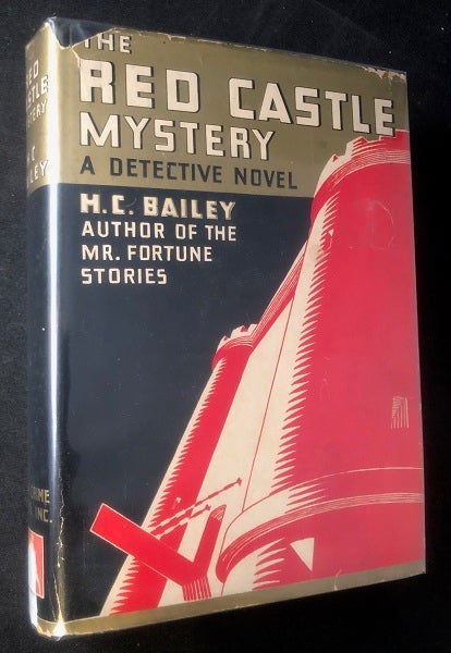 Item #3023 The Red Castle Mystery. H. C. BAILEY.