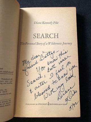 SEARCH: The Personal Story of a Wilderness Journey (SIGNED TO ACTRESS BETTYE JAFFE)