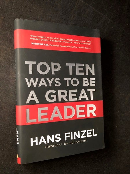Item #3174 Top Ten Ways to the a Great Leader (SIGNED FIRST PRINTING). Hans FINZEL.