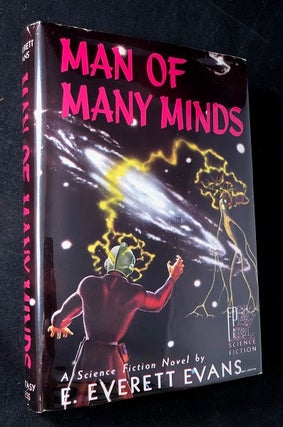 Item #3226 Man of Many Minds (#56/300 SIGNED COPIES). E. Everett EVANS