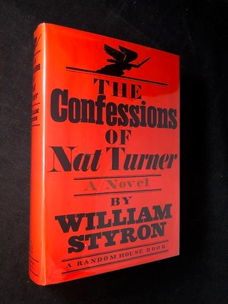Item #3307 The Confessions of Nat Turner (SIGNED 1ST PRINTING). William STYRON