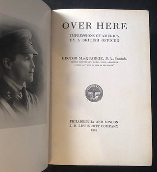 Over Here; Impressions of America by a British Officer
