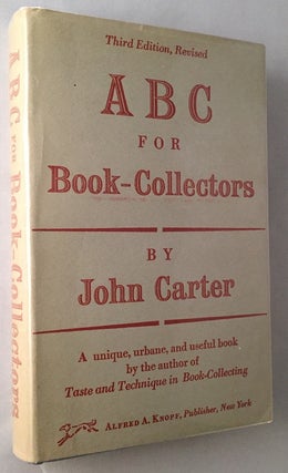 Item #340 ABC for Book-Collectors. John CARTER