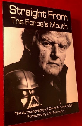 Item #3533 Straight from the Force's Mouth. Dave PROWSE, Lou FERRIGNO
