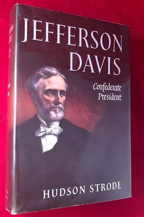 Item #3625 Jefferson Davis: Confederate President. Hudson STRODE