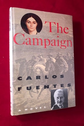 Item #3642 The Campaign. Carlos FUENTES