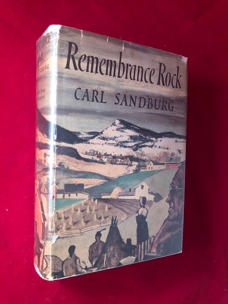Item #3648 Remembrance Rock (SIGNED 1ST). Carl SANDBURG.