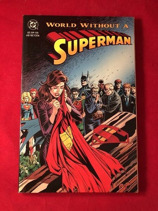 Item #3664 World Without Superman. Dan JURGENS, Karl KESEL, Jerry ORDWAY, Louise SIMONSON, Roger...