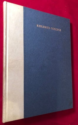 Item #3730 Kipling's College (LTD to 100 Copies / WITH CARPENTER'S PERSONAL BOOKPLATE). Rudyard...