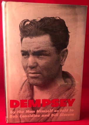 Item #3765 Dempsey (SIGNED & INSCRIBED BY ALL 3 AUTHORS TO OSCAR FRALEY, CO-AUTHOR OF "THE...