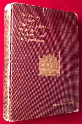 Item #3835 The House in which Thomas Jefferson wrote the Declaration of Independence (SIGNED BY...