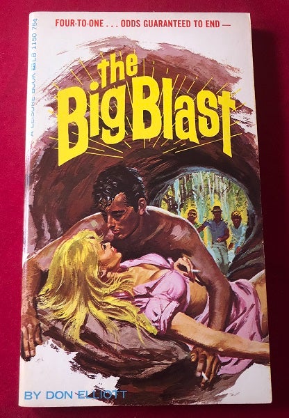 Item #3855 The Big Blast (SIGNED BY ARTIST ROBERT BONFILS). Don ELLIOTT, Robert SILVERBERG, Robert BONFILS.