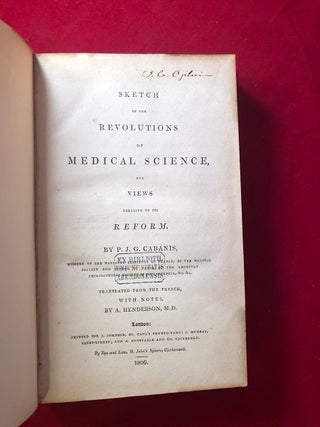 Sketch of the Revolutions of Medical Science and Views Relating to it's Reform (FIRST ENGLISH EDITION)