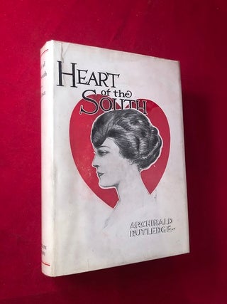 Item #3882 Heart of the South (SIGNED FIRST PRINTING). Archibald RUTLEDGE