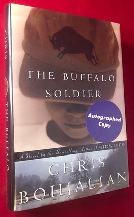 Item #3937 The Buffalo Soldier (SIGNED FIRST EDITION). Chris BOHJALIAN