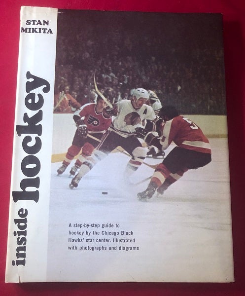 Item #3958 Inside Hockey (SIGNED BY MIKITA). Stan MIKITA.