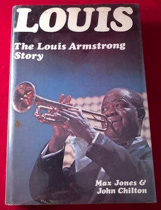 Item #3969 LOUIS: The Louis Armstrong Story (W/ PHOTO BOOKPLATE SIGNED BY "SATCHMO" HIMSELF)....