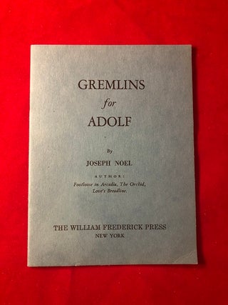 Item #3995 Gremlins for Adolf. Joseph NOEL