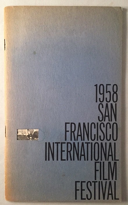 Item #403 1958 San Francisco International Film Festival (SCARCE Original Program). Harold ZELLERBACH, Irving LEVIN.
