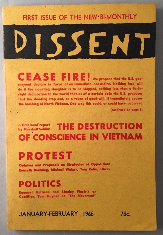Item #404 Dissent (January - February 1966). Politics Law, Social Sciences, Kenneth BOULDING, Michael WALZER, Tom KAHN, Emanuel GELTMAN, Jan HOWARD.