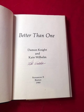 Better than One (SIGNED BY WILHELM)