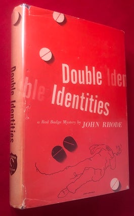 Item #4087 Double Identities (RARE 1st w/ DJ). John RHODE, Cecil John Charles STREET