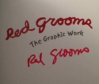 Red Grooms: The Graphic Work (SIGNED 1ST EDITION)