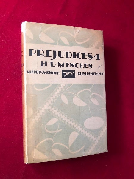 Item #4184 Prejudices - 1 (w/ SCARCE DJ). H. L. MENCKEN.