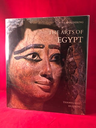 Item #4284 The Arts of Egypt. Irmgard WOLDERING