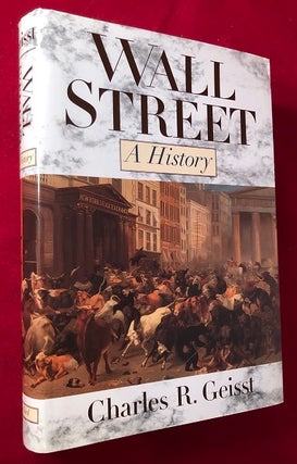 Item #4286 Wall Street: A History. Charles GEISST