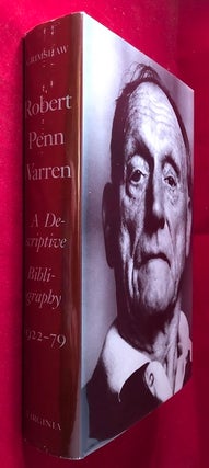 Item #4303 Robert Penn Warren: A Descriptive Bibliography 1922-79. James GRIMSHAW, Robert Penn...