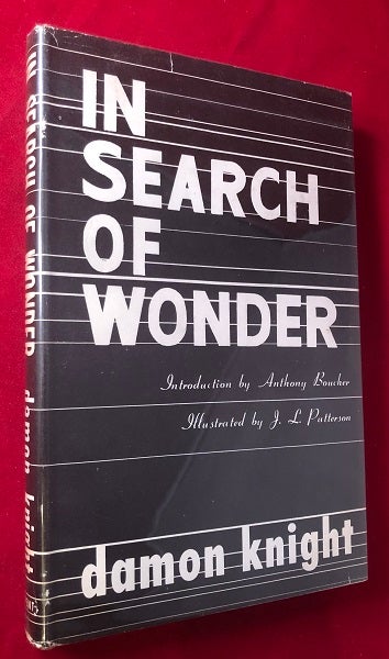 Item #4427 In Search of Wonder: Essays on Modern Science Fiction. Damon KNIGHT, Anthony BOUCHER.