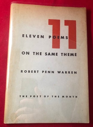 Item #4443 Eleven Poems on the Same Theme. Robert Penn WARREN