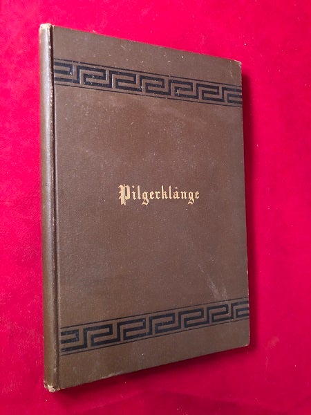 Item #4450 Pilgerklange (Pilgrim Songs). Frederick William HERZBERGER, F W.
