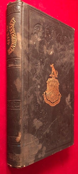 Item #4470 The Life of Harman Blennerhassett. Comprising an Authentic Narrative of the Burr Expedition: and Containing many Additional Facts not Heretofore Published. William H. SAFFORD.