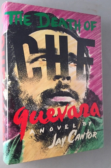 Item #449 The Death of Che Guevara. Jay CANTOR.