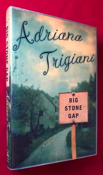 Item #4507 Big Stone Gap. Adriana TRIGIANI.