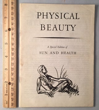 Item #452 Physical Beauty: A Speical Edition of Sun and Health. Erik HOLM, Olaf GYNT
