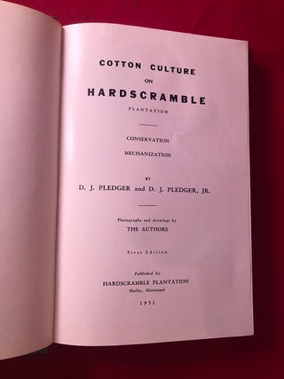 Cotton Culture on Hardscramble Plantation