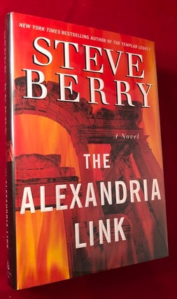 Item #4658 The Alexandria Link (SIGNED 1ST). Steve BERRY