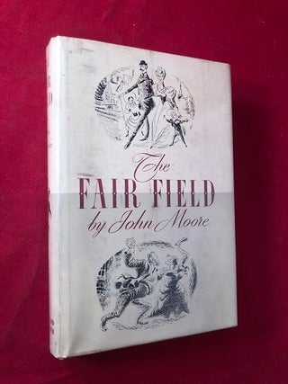 Item #4667 The Fair Field. John MOORE