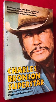 Item #4673 Charles Bronson Superstar; The Male Sex Symbol of the 1970's! Steven WHITNEY