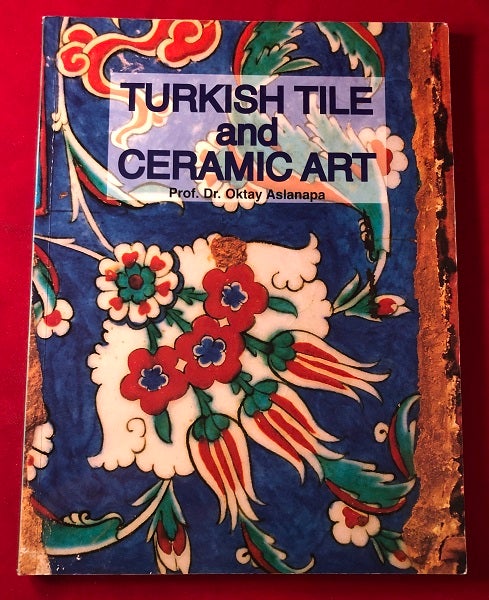 Item #4685 Turkish Tile and Ceramic Art. Dr. Oktay ASIANAPA.