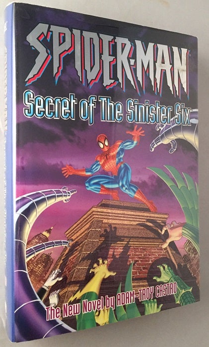 Item #472 Spider-Man: Secret of the Sinister Six. Adam-Troy CASTRO.