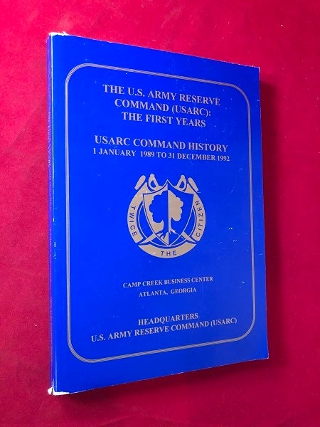 Usarc Command Structure The U.S. Army Reserve Command USARC : The First Years / USARC Command ...