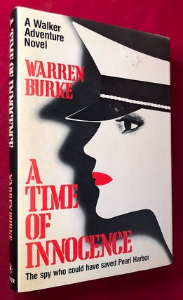 Item #4726 A Time of Innocence: A Walker Adventure Novel. Warren BURKE
