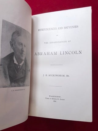 Reminiscences and Souvenirs of the Assassination of Abraham Lincoln