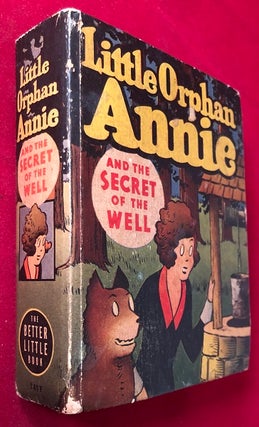 Item #4748 Little Orphan Annie and the Secret of the Well. Helen BERKE